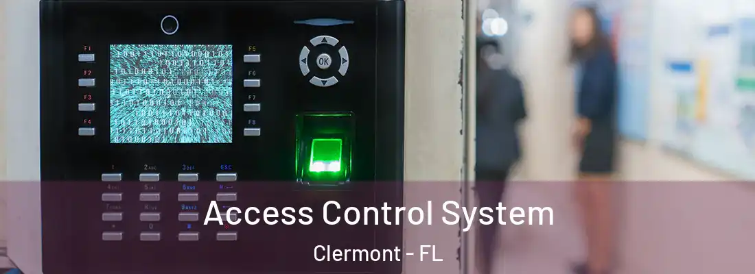  Access Control System Clermont - FL