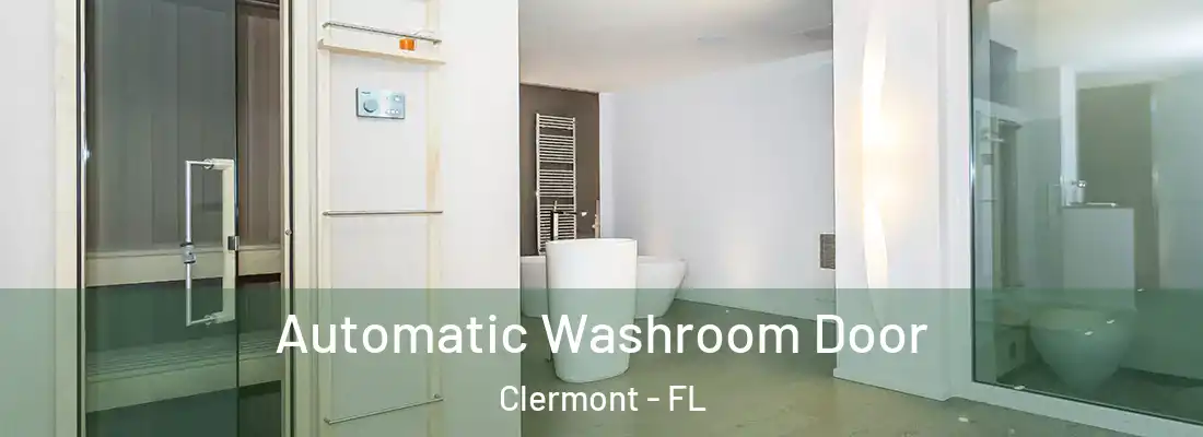  Automatic Washroom Door Clermont - FL