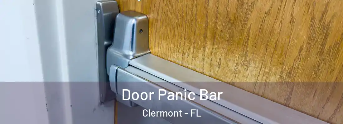  Door Panic Bar Clermont - FL