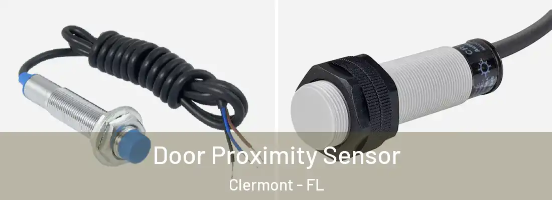 Door Proximity Sensor Clermont - FL