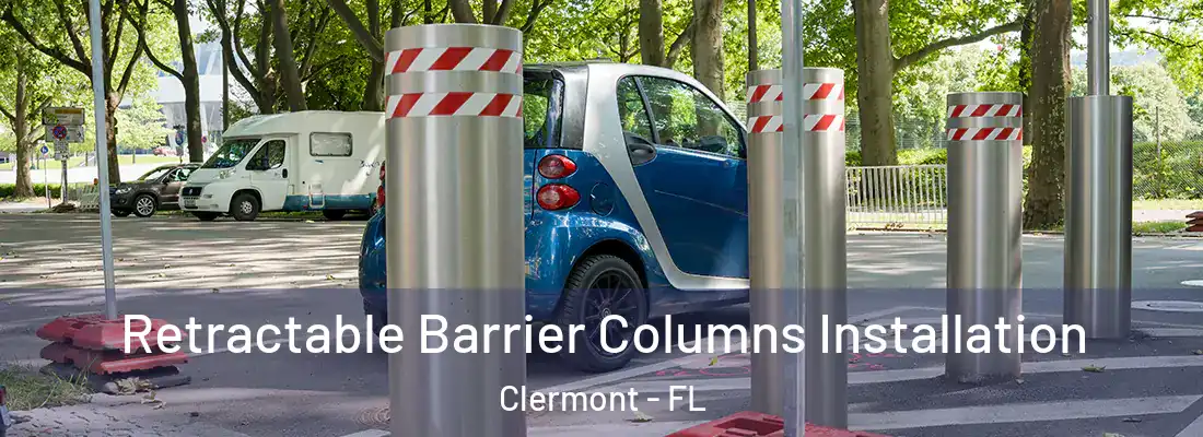  Retractable Barrier Columns Installation Clermont - FL