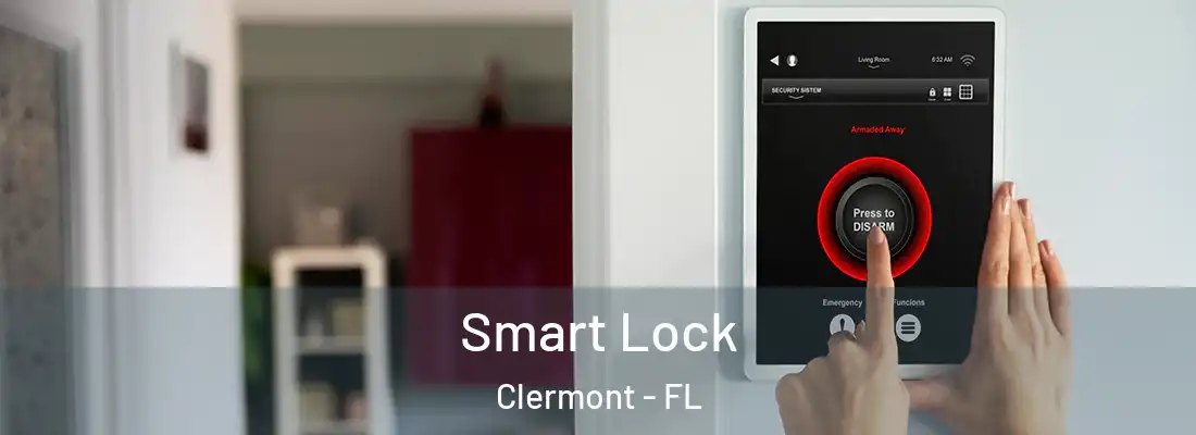  Smart Lock Clermont - FL