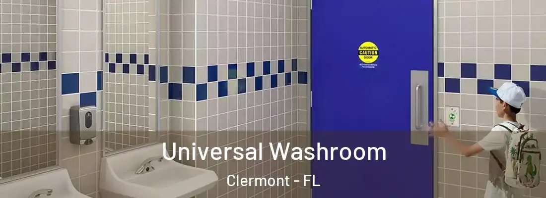  Universal Washroom Clermont - FL